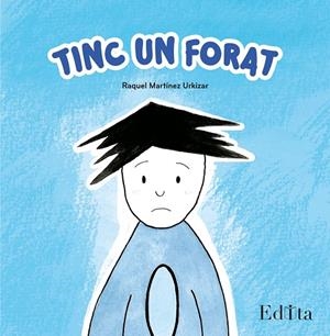 TINC UN FORAT | 9788419476388 | MARTÍNEZ URKIZAR, RAQUEL | Galatea Llibres | Llibreria online de Reus, Tarragona | Comprar llibres en català i castellà online
