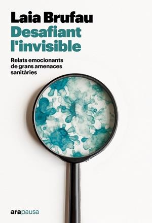 DESAFIANT L'INVISIBLE | 9788411731133 | BRUFAU PLA, LAIA | Galatea Llibres | Llibreria online de Reus, Tarragona | Comprar llibres en català i castellà online