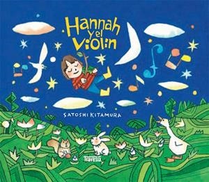 HANNAH Y EL VIOLÍN | 9786075840260 | KITAMURA, SATOSHI | Galatea Llibres | Librería online de Reus, Tarragona | Comprar libros en catalán y castellano online