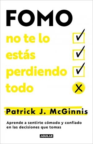 FOMO: NO TE LO ESTÁS PERDIENDO TODO | 9788403525337 | J. MCGINNIS, PATRICK | Galatea Llibres | Llibreria online de Reus, Tarragona | Comprar llibres en català i castellà online
