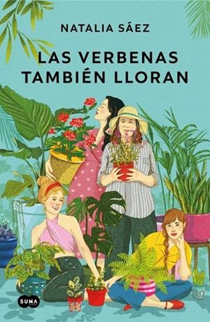 LAS VERBENAS TAMBIÉN LLORAN | 9788419835550 | SÁEZ, NATALIA | Galatea Llibres | Llibreria online de Reus, Tarragona | Comprar llibres en català i castellà online