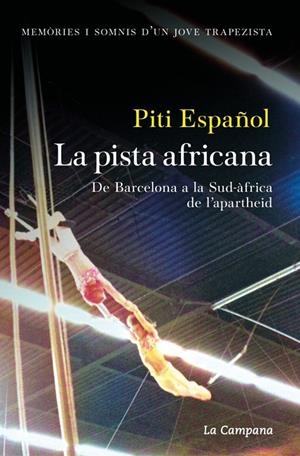LA PISTA AFRICANA | 9788419836601 | ESPAÑOL, PITI | Galatea Llibres | Llibreria online de Reus, Tarragona | Comprar llibres en català i castellà online