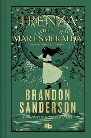 TRENZA DEL MAR ESMERALDA (EDICIÓN LIMITADA) | 9788410381421 | SANDERSON, BRANDON | Galatea Llibres | Llibreria online de Reus, Tarragona | Comprar llibres en català i castellà online