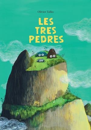 LES TRES PEDRES | 9788412896145 | TALLEC, OLIVIER | Galatea Llibres | Librería online de Reus, Tarragona | Comprar libros en catalán y castellano online