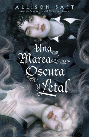 UNA MAREA OSCURA Y LETAL | 9788410085428 | SAFT, ALLISON | Galatea Llibres | Librería online de Reus, Tarragona | Comprar libros en catalán y castellano online