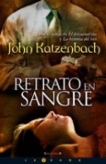 RETRATO EN SANGRE | 9788466629805 | KATZENBACH, JOHN | Galatea Llibres | Llibreria online de Reus, Tarragona | Comprar llibres en català i castellà online