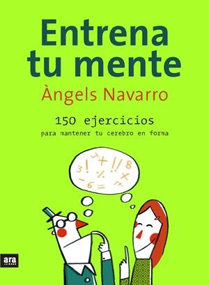 ENTRENA TU MENTE | 9788493660215 | NAVARRO, ANGELS | Galatea Llibres | Librería online de Reus, Tarragona | Comprar libros en catalán y castellano online