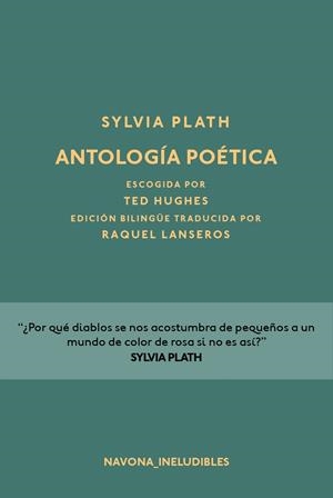 ANTOLOGÍA POÉTICA PLATH | 9788417181185 | PLATH, SYLVIA | Galatea Llibres | Llibreria online de Reus, Tarragona | Comprar llibres en català i castellà online