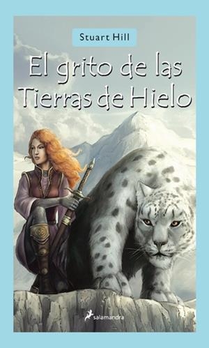 GRITO DE LAS TIERRAS DE HIELO, EL | 9788498380606 | HILL, STUART | Galatea Llibres | Llibreria online de Reus, Tarragona | Comprar llibres en català i castellà online