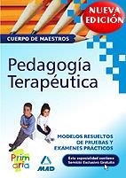 PEDAGOGIA TERAPEUTICA MODELOS RESUELTOS Y EXAMENES PRACT. | 9788466562256 | DONCEL CORDOBA, JUAN/DONCEL LAGUNA, YOLANDA | Galatea Llibres | Librería online de Reus, Tarragona | Comprar libros en catalán y castellano online