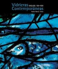 VIDRIERAS CONTEMPORANEAS | 9788497853057 | BARRAL I ALTET, XAVIER | Galatea Llibres | Llibreria online de Reus, Tarragona | Comprar llibres en català i castellà online