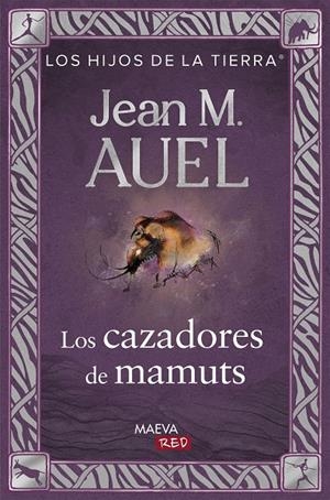 LOS CAZADORES DE MAMUTS | 9788410260573 | AUEL, JEAN MARIE | Galatea Llibres | Llibreria online de Reus, Tarragona | Comprar llibres en català i castellà online