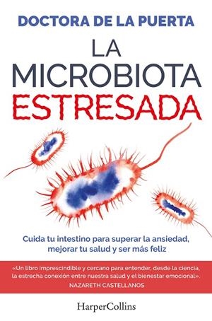 LA MICROBIOTA ESTRESADA | 9788410641983 | DOCTORA DE LA PUERTA | Galatea Llibres | Llibreria online de Reus, Tarragona | Comprar llibres en català i castellà online