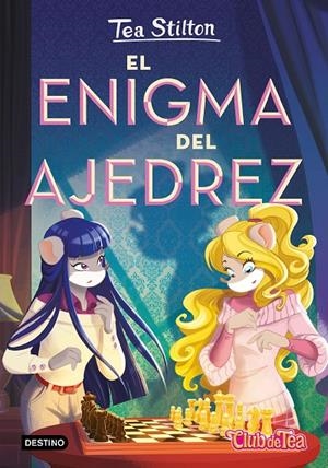 EL ENIGMA DEL AJEDREZ. TEA STILTON | 9788408296683 | STILTON, TEA | Galatea Llibres | Llibreria online de Reus, Tarragona | Comprar llibres en català i castellà online