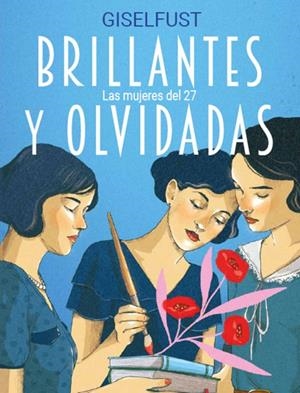BRILLANTES Y OLVIDADAS | 9788410378360 | GISELFUST | Galatea Llibres | Llibreria online de Reus, Tarragona | Comprar llibres en català i castellà online
