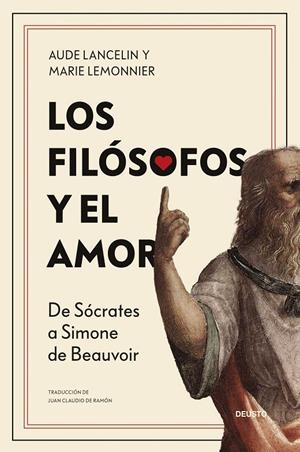 LOS FILÓSOFOS Y EL AMOR | 9788423438372 | LANCELIN, AUDE/LEMONNIER, MARIE | Galatea Llibres | Llibreria online de Reus, Tarragona | Comprar llibres en català i castellà online