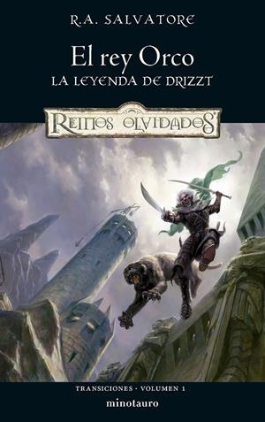 TRANSICIONES 1/3 EL REY ORCO | 9788445010846 | SALVATORE, R. A. | Galatea Llibres | Llibreria online de Reus, Tarragona | Comprar llibres en català i castellà online