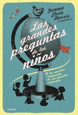 LAS GRANDES PREGUNTAS DE LOS NIÑOS | 9788449343315 | HARRIS, GEMMA ELWIN | Galatea Llibres | Llibreria online de Reus, Tarragona | Comprar llibres en català i castellà online