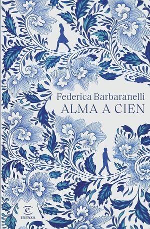ALMA A CIEN | 9788467064384 | BARBARANELLI, FEDERICA | Galatea Llibres | Librería online de Reus, Tarragona | Comprar libros en catalán y castellano online