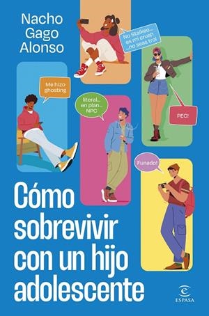 CÓMO SOBREVIVIR CON UN HIJO ADOLESCENTE | 9788467075915 | GAGO, NACHO | Galatea Llibres | Llibreria online de Reus, Tarragona | Comprar llibres en català i castellà online