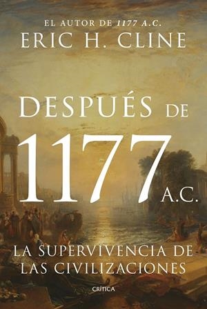 DESPUÉS DE 1177 A. C. | 9788491997177 | CLINE, ERIC H. | Galatea Llibres | Librería online de Reus, Tarragona | Comprar libros en catalán y castellano online