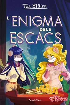 L'ENIGMA DELS ESCACS. TEA STILTON | 9788418444883 | Galatea Llibres | Llibreria online de Reus, Tarragona | Comprar llibres en català i castellà online
