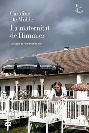 LA MATERNITAT DE HIMMLER | 9788429782325 | DE MULDER, CAROLINE | Galatea Llibres | Llibreria online de Reus, Tarragona | Comprar llibres en català i castellà online
