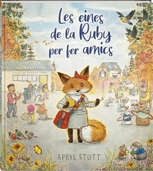 LES EINES DE LA RUBY PER FER AMICS | 9788419913586 | STOTT, APRYL | Galatea Llibres | Librería online de Reus, Tarragona | Comprar libros en catalán y castellano online