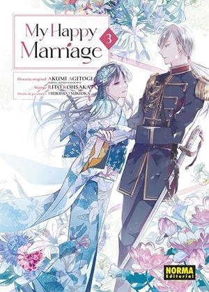 MY HAPPY MARRIAGE 3 | 9788467970340 | AGITOGI, AKUMI/KOHSAKA, RITO/TSUKIOKA, TSUKIHO | Galatea Llibres | Llibreria online de Reus, Tarragona | Comprar llibres en català i castellà online
