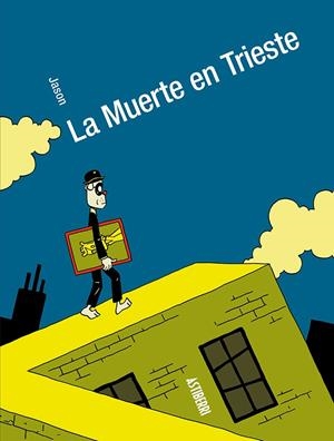 LA MUERTE EN TRIESTE | 9788410332393 | JASON | Galatea Llibres | Llibreria online de Reus, Tarragona | Comprar llibres en català i castellà online