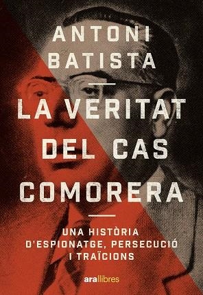 LA VERITAT DEL CAS COMORERA | 9788411731218 | BATISTA, ANTONI | Galatea Llibres | Librería online de Reus, Tarragona | Comprar libros en catalán y castellano online