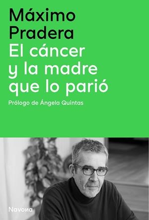 EL CÁNCER Y LA MADRE QUE LO PARIÓ | 9788410180390 | QUINTAS QUINTAS, ÁNGELA | Galatea Llibres | Llibreria online de Reus, Tarragona | Comprar llibres en català i castellà online