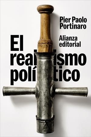 EL REALISMO POLÍTICO | 9788411488600 | PORTINARO, PIER PAOLO | Galatea Llibres | Llibreria online de Reus, Tarragona | Comprar llibres en català i castellà online