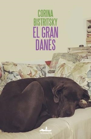 EL GRAN DANÉS | 9788412852790 | BISTRITSKY, CORINA | Galatea Llibres | Llibreria online de Reus, Tarragona | Comprar llibres en català i castellà online