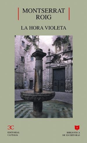 LA HORA VIOLETA | 9788470398452 | ROIG, MONTSERRAT | Galatea Llibres | Librería online de Reus, Tarragona | Comprar libros en catalán y castellano online