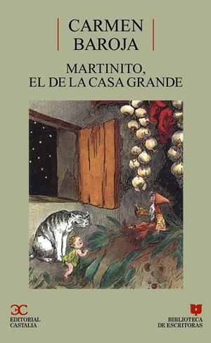 MARTINITO, EL DE LA CASA GRANDE | 9788470398292 | BAROJA, CARMEN | Galatea Llibres | Librería online de Reus, Tarragona | Comprar libros en catalán y castellano online