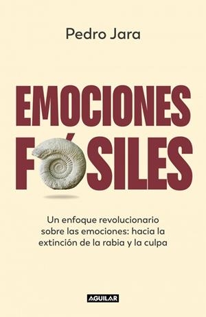 EMOCIONES FÓSILES | 9788403523913 | JARA, PEDRO | Galatea Llibres | Llibreria online de Reus, Tarragona | Comprar llibres en català i castellà online