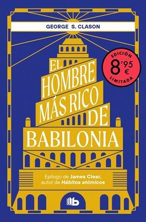 EL HOMBRE MÁS RICO DE BABILONIA (EDICIÓN LIMITADA) | 9788410381667 | CLASON, GEORGE S. | Galatea Llibres | Librería online de Reus, Tarragona | Comprar libros en catalán y castellano online