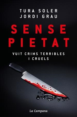 SENSE PIETAT | 9788419836380 | SOLER, TURA/GRAU, JORDI | Galatea Llibres | Llibreria online de Reus, Tarragona | Comprar llibres en català i castellà online