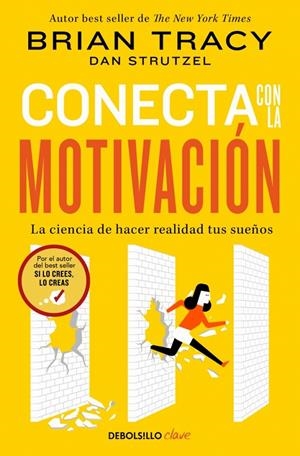 CONECTA CON LA MOTIVACION | 9788466379526 | TRACY, BRIAN | Galatea Llibres | Llibreria online de Reus, Tarragona | Comprar llibres en català i castellà online
