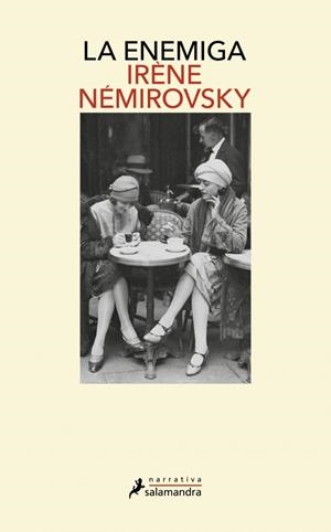 LA ENEMIGA | 9788410340466 | NÉMIROVSKY, IRÈNE | Galatea Llibres | Llibreria online de Reus, Tarragona | Comprar llibres en català i castellà online