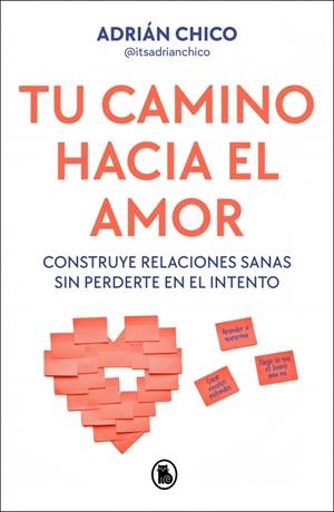 TU CAMINO HACIA EL AMOR | 9788402430403 | CHICO (@ITSADRIANCHICO), ADRIÁN | Galatea Llibres | Librería online de Reus, Tarragona | Comprar libros en catalán y castellano online