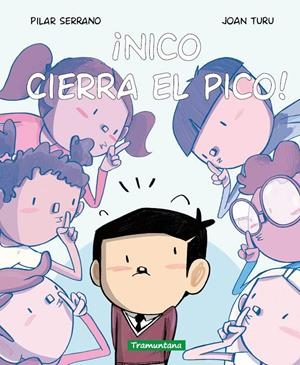 NICO CIERRA EL PICO! | 9788419829528 | SERRANO BURGOS, PILAR | Galatea Llibres | Llibreria online de Reus, Tarragona | Comprar llibres en català i castellà online