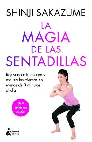 LA MAGIA DE LAS SENTADILLAS | 9788410164260 | SAKAZUME, SHINJI | Galatea Llibres | Llibreria online de Reus, Tarragona | Comprar llibres en català i castellà online