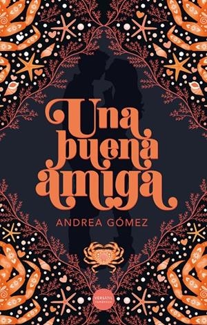 UNA BUENA AMIGA | 9788412939873 | GÓMEZ, ANDREA | Galatea Llibres | Llibreria online de Reus, Tarragona | Comprar llibres en català i castellà online