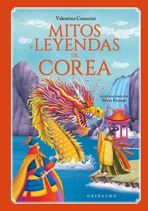 MITOS Y LEYENDAS DE COREA | 9788412901160 | CAMERINI, VALENTINA | Galatea Llibres | Llibreria online de Reus, Tarragona | Comprar llibres en català i castellà online