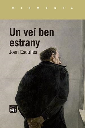 UN VEÍ BEN ESTRANY | 9788418858925 | ESCULIES, JOAN | Galatea Llibres | Llibreria online de Reus, Tarragona | Comprar llibres en català i castellà online