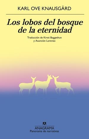 LOS LOBOS DEL BOSQUE DE LA ETERNIDAD | 9788433929204 | KNAUSGÅRD, KARL OVE | Galatea Llibres | Llibreria online de Reus, Tarragona | Comprar llibres en català i castellà online
