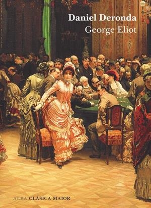 DANIEL DERONDA | 9788411781329 | ELIOT, GEORGE | Galatea Llibres | Librería online de Reus, Tarragona | Comprar libros en catalán y castellano online