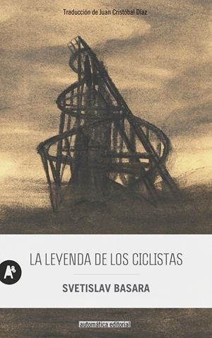 LA LEYENDA DE LOS CICLISTAS | 9788410141094 | BASARA, SVETISLAV | Galatea Llibres | Llibreria online de Reus, Tarragona | Comprar llibres en català i castellà online